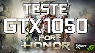 FOR HONOR GTX 1050 2GB | VÍDEO MAIS COMÉDIA DO ANO