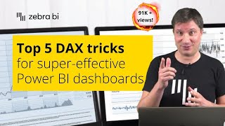 Top 5 DAX tricks for super effective Power BI dashboards