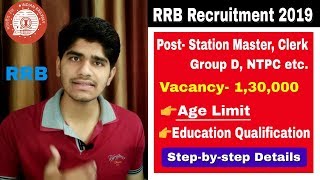 RRB Station Master, NTPC & Group D 1,30,000 Vacancy 2019 | Age limit | RRB New Vacancy |Apply online