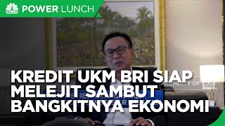 Ekonomi Bangkit, Kredit UKM BRI Siap Melejit