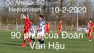 Văn Hậu tỏa sáng đá 90 phút hôm nay  Go Ahead  Eagles 2 - SC Heerenveen 0-1 hiệp 2