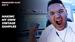 Make samples like Frank Dukes - Producer Vlog | Day 2