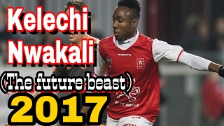 Kelechi Nwakali Skills & goals 2017