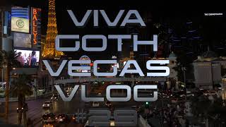 VIVA GOTH VEGAS #29 - BBW Con Part 2
