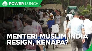 Satu-Satunya Menteri Muslim di India Mundur Dari Kabinet