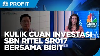 Kulik Cuan Investasi SBN Ritel Seri SR017 di Aplikasi Bibit