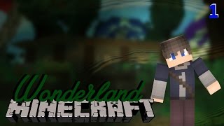 "Wonderland" | Minecraft Wonderland Roleplay - Ep. 1