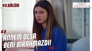 Nazan’ı istemeyen Defne! - Kırgın Çiçekler 69.Bölüm