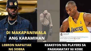 LEBRON NAGING EMOSYONAL SA PAGKAWALA NI KOBE I REACTION NG IBANG NBA PLAYERS SA PAGKAMATAY NI KOBE