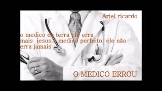 A Filha de jairo  o medico errou  ccb ariel ricardo