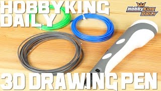 3D Drawing Pen - HobbyKing Daily