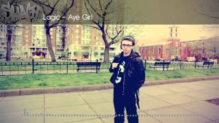 Logic  - Aye Girl