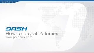 Dash: QT Wallet How to buy/ Poloniex = G16E14