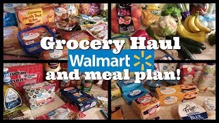 Walmart Grocery Pickup Haul and Meal Plan / Southern Farm and Kitchen