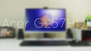Acer G257HU Monitor Review!