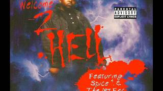 Cool-E Ft Spice 1 & 187 Fac - Welcome 2 Hell