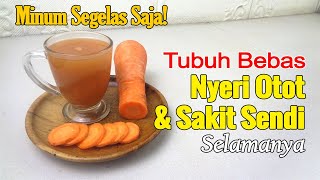 MESKI SUDAH TUA, MBAHKU TIDAK PERNAH NYERI SENDI MAUPUN NYERI OTOT SEJAK MENGONSUMSI INI