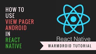 ViewPagerAndroid react native tutorial