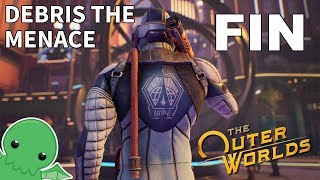 Debris the Menace - Finale - The Outer Worlds (Supernova)