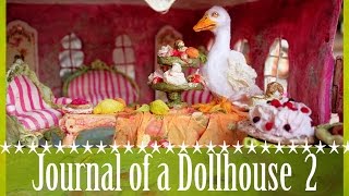 Journal of a dollhouse 2 / dollhouse in progress