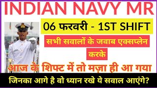 Navy MR 06 February Exam Top Review | All Questions with Full Explained Answers | Must Watch