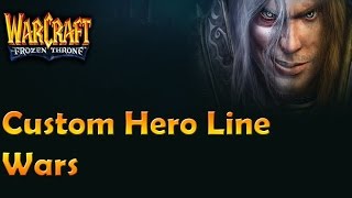 Warcraft 3! Играем в карту Custom Hero Line Wars v1 61c [Показываю имбосборку (Имба l IMBA)] #14