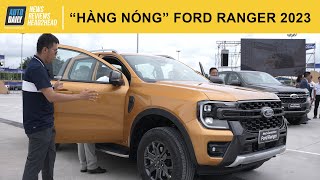 Trải nghiệm nhanh "hàng nóng" Ford Ranger 2023 - Vẫn là "vua bán tải"???