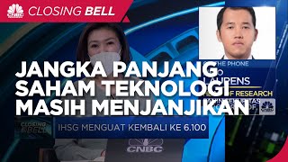 Analis: Jangka Panjang Saham Teknologi Masih Menjanjikan