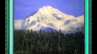 Sisters Oregon - Landscapes in Acrylic - Part 1