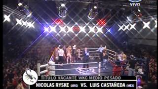 NICOLAS "EL PICANTE" RYSKE vs. LUIS CASTAÑEDA  (MEXICO) - 1º PARTE