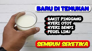 JANGAN BURU-BURU KE DOKTER! SAKIT PINGGANG, NYERI OTOT, NYERI SENDI, DAN PEGAL LINU SEMBUH ALAMI