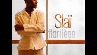 Slaï - Après la tempête