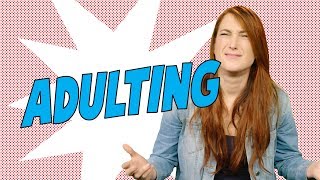 Pros and Cons “Adulting” - Joanna Rants