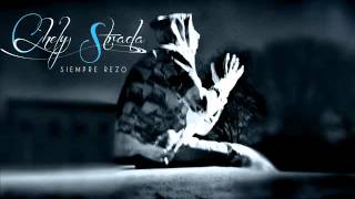 Chel Strada - Siempre Rezo