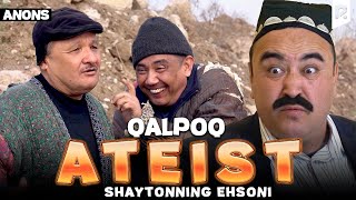 Qalpoq - Ateist (Shaytonning ehsoni) anons