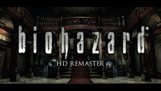 ♯4 バイオ１ HD remaster（ジル編）初見プレイ