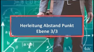 Herleitung Abstand Punkt Ebene 3/3
