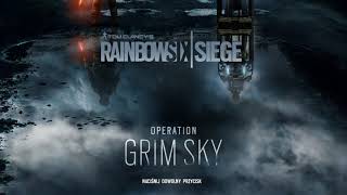 Rainbow Six Siege - Operation Grim Sky Menu Theme