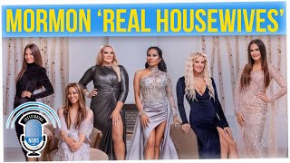 Mormons Not Happy About ‘Real Housewives of Salt Lake City’ (ft. Tim Chantarangsu)