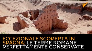 Eccezionale scoperta in Spagna: le terme romane perfettamente conservate