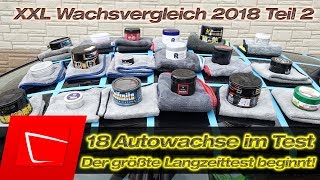 XXL Autowachsvergleich Soft99, Collinite, R222, Swissvax, Bilt Hamber, Herrenfahrt, Petzoldts Teil 2
