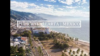 Puerto Vallarta | Mexico | Travel Montage | February 2020
