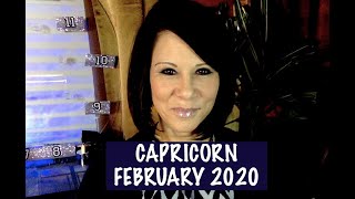 CAPRICORN FEBRUARY 2020 Astrological Tarot Reading