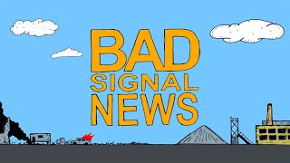 BAD SIGNAL NEWS. Расланей-540