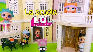 Le Storie delle Lol Surprise ??‍? Inizia la SCUOLA ?
