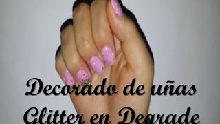 Decoración de uñas con Glitter en degrade muy fácil !-LikeArt20