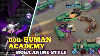 [Android/Ios] non-Human Academy - MOBA Anime Style mobile game