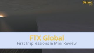 FTX GLOBAL FIRST IMPRESSIONS