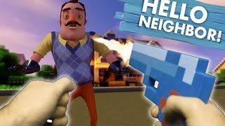 Realistic Minecraft: Hello Neighbor - Stealing his GUN
