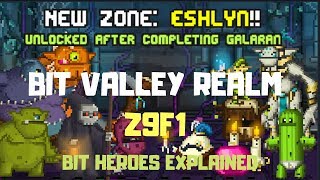 Bit Heroes Explained - Bit Valley Realm (Z9F1)